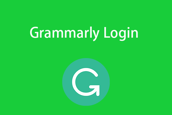 Grammarly Login: How to Sign Up and Log Into Grammarly