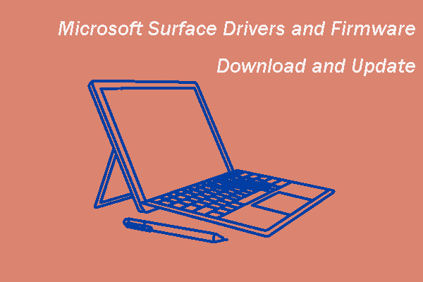Microsoft Surface Drivers and Firmware Download and Update