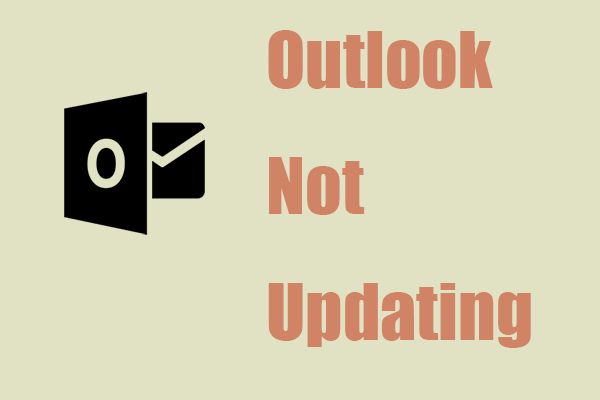 Issue Fixed How To Fix Outlook Not Updating Automatically MiniTool issue-fixed-how-to-fix-outlook-not-updating-automatically-minitool