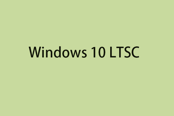 The Plain English Guide to: Microsoft LTSC (Long-Term Servicing Channel) -  Get Support IT Services