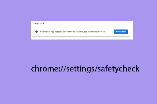 chrome://settings/safetycheck: How to Do Safety Check in Chrome?