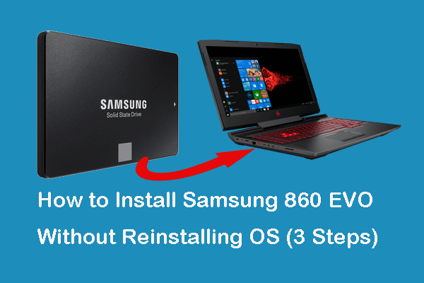 Como Instalar o SSD Samsung 860 EVO Sem Reinstalar o Sistema Operacional (3 Etapas)