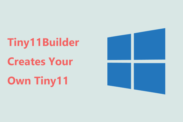 Tiny11Builder Creates Your Own Tiny11 – Windows 11 Lite ISO