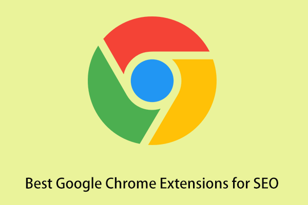 10 Best Google Chrome Extensions for SEO (Free) in 2023