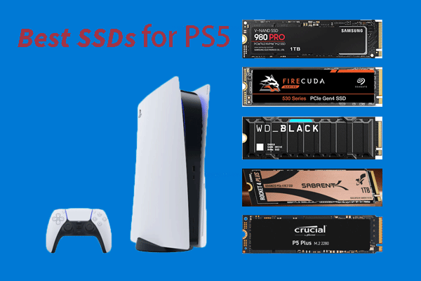The Best SSD for PS5 in 2024 (Top 5 Options) - MiniTool