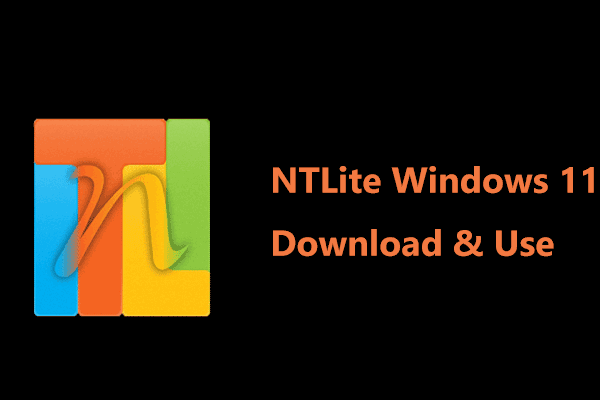 NTLite Windows 11: Download & Use to Create Your Own Lite Edition