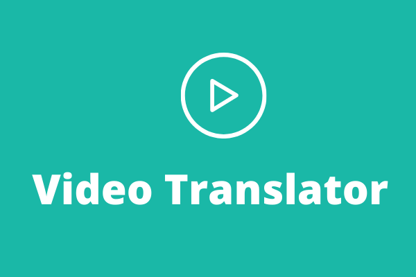 5 meilleurs traducteurs vidéo pour traduire une vidéo