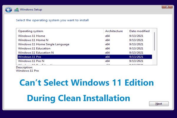 Fixed - Can’t Select Win11/10 Edition During Clean Installation