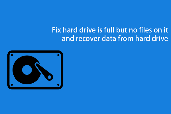 Hard Drive Is Full but No Files: Causes, Fix, and Data Recovery