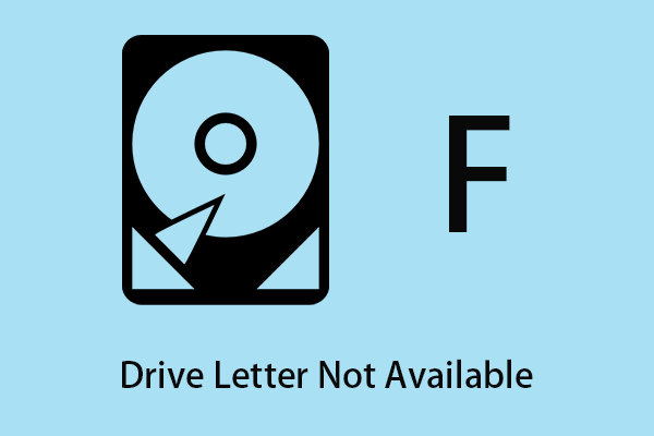 How to Fix Drive Letter Not Available in Windows 10/11