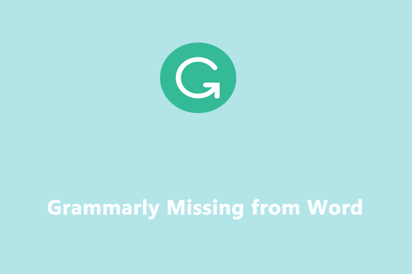 Grammarly Keeps Disappearing From Word? Make It Visible  