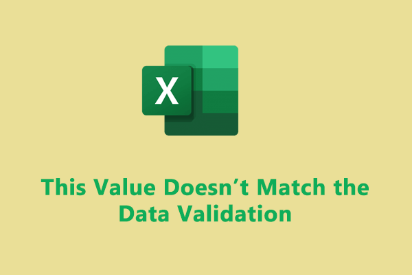 microsoft excel error this value doesn t match the data validation