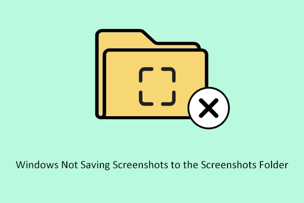 Fixed: Windows Not Saving Screenshots to the Screenshots Folder