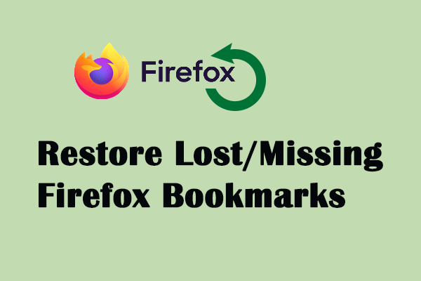 Bisakah Anda Melihat dan Memulihkan File Cache Firefox? Ya! 13 Bookmark Firefox tiba-tiba hilang: Quick Return