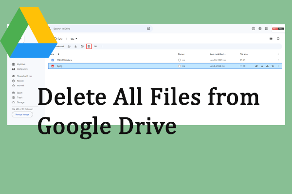 Three Methods to Completely Delete Files from Google Drive
