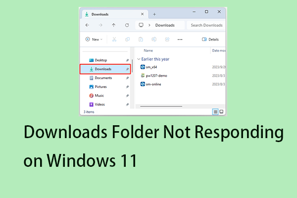 How to Fix Downloads Folder Not Responding on Windows 11
