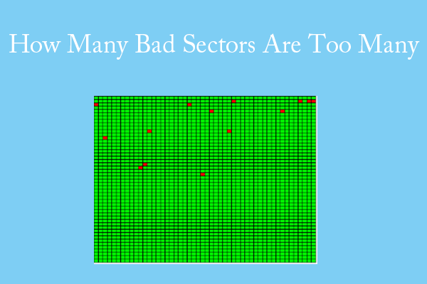 How Many Bad Sectors Are Acceptable?