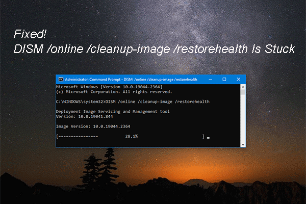 Comment réparer DISM /online /cleanup-image /restorehealth est bloqué