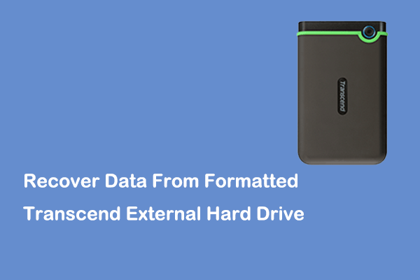 How to Recover Data From Formatted Transcend External Hard Drive