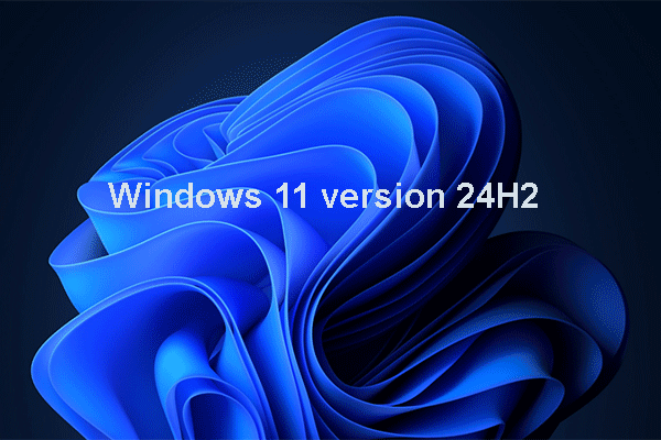 Windows 11 Version 24H2: Everything You Want to Know