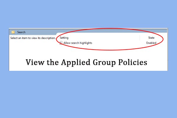 Three Tested Methods to View the Applied Group Policies