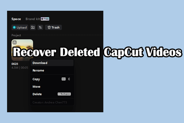 How to Recover Deleted CapCut Videos from Computers & Mobiles