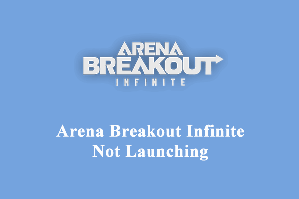 Quick Fixes for Arena Breakout Infinite Not Launching on PC