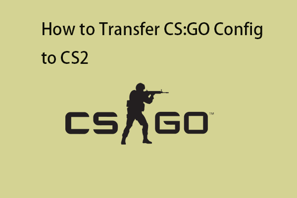 How To Transfer Csgo Config To Another Account How to Transfer CS:GO Config to CS2 (Counter-Strike 2)?
