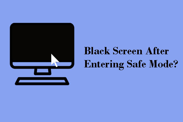 how to boot pc into safe mode with black screen