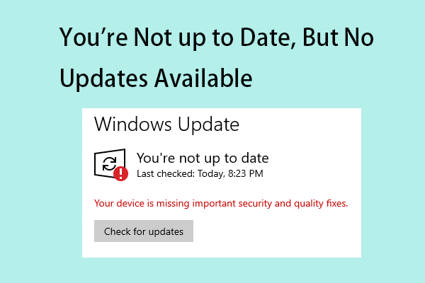 Methods to Fix You're Not up to Date, But No Updates Available