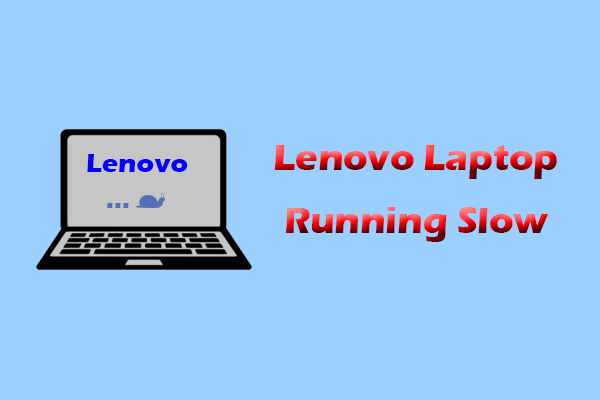 Lenovo Laptop Running Slow: Learn the Causes and Solutions
