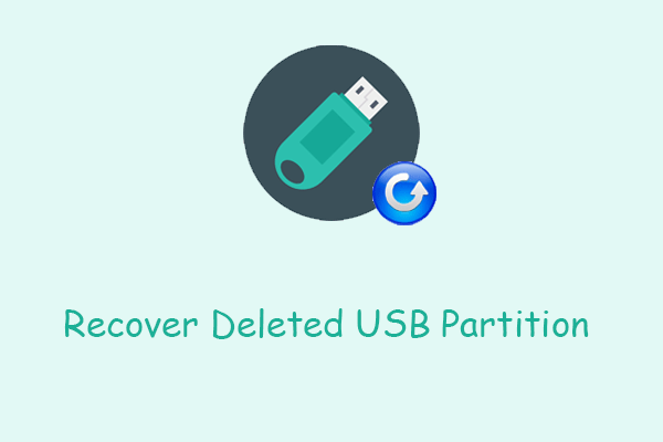 Best Methods to Recover Deleted USB Partition on Windows