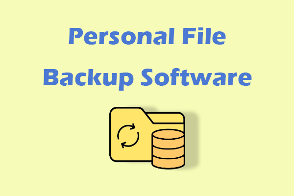 Top 7 Personal File Backup Software for Personal and Business Use