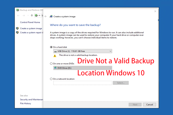 How to backup on windows 10 to external hard drive Solution The Drive Is Not A Valid Backup Location In Windows 10
