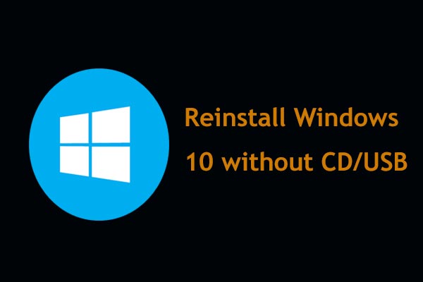 reinstall Windows 10 without CD