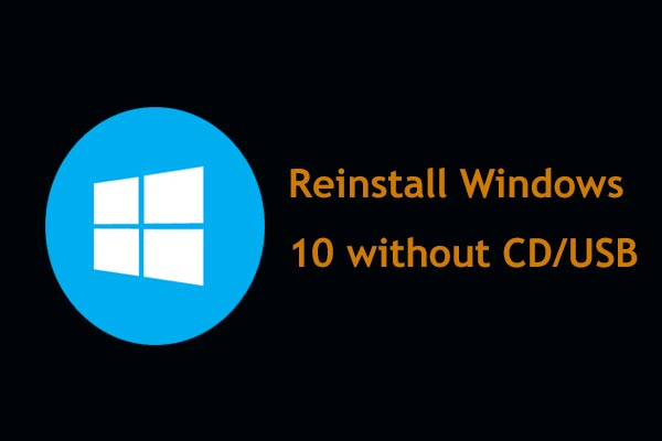 How To Reinstall Windows 10 Without Cd Usb Easily 3 Skills