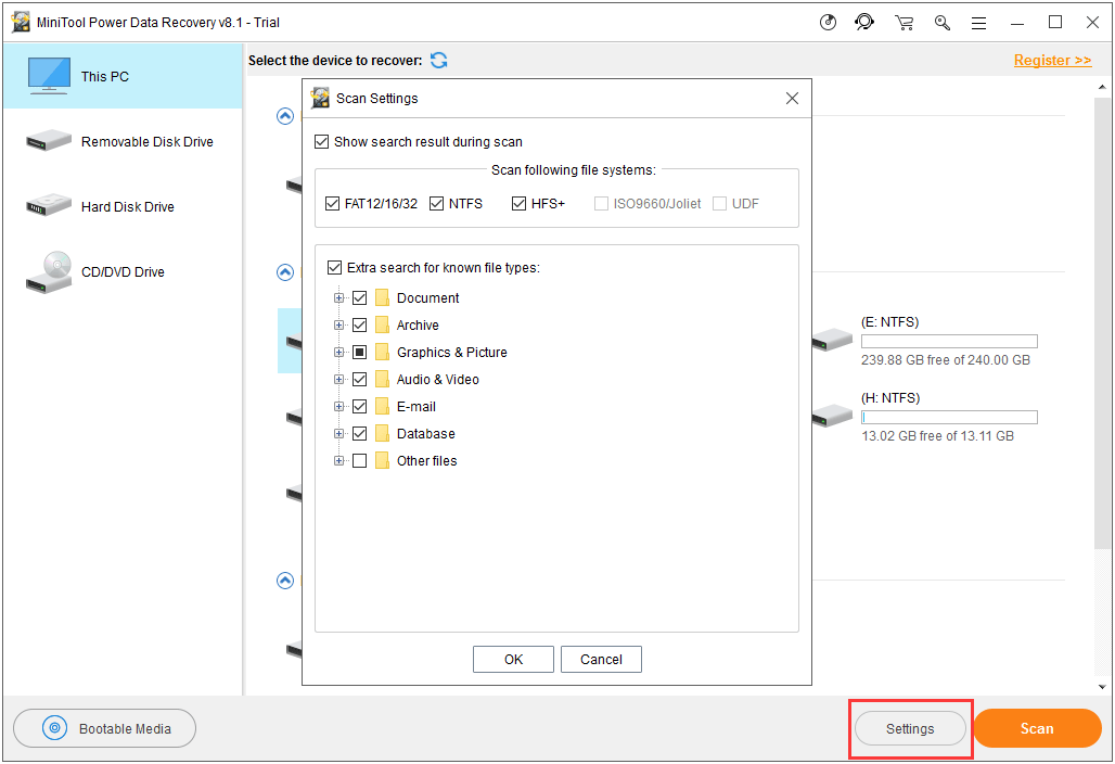 use Settings feature to choose the types of file you want to recover