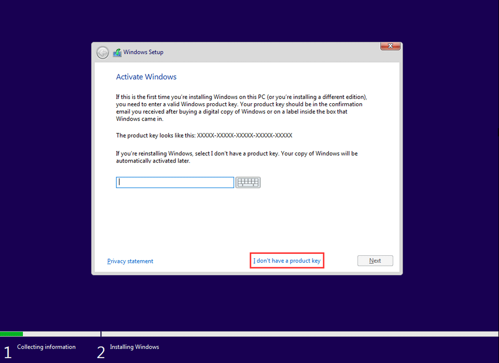 press I don’t have a product key