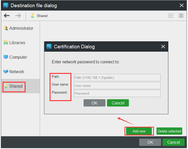 select Shared as the destination path