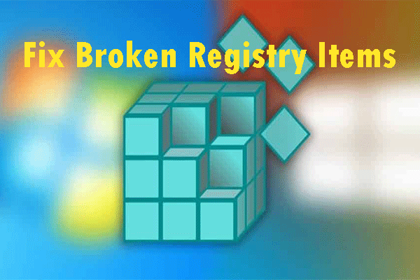 repair broken registry items windows 10