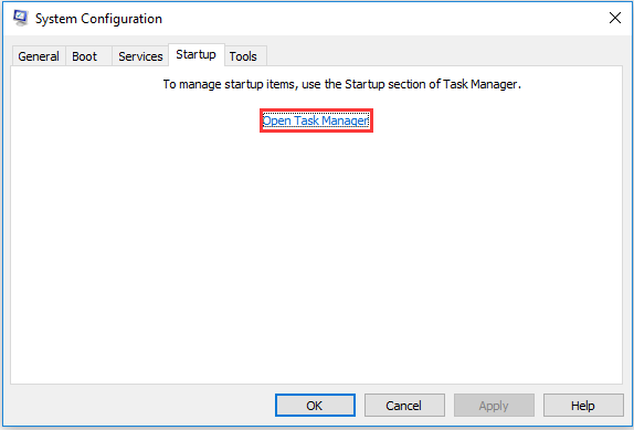 Accédez à l'onglet Startup et cliquez sur l'option Open Task Manager