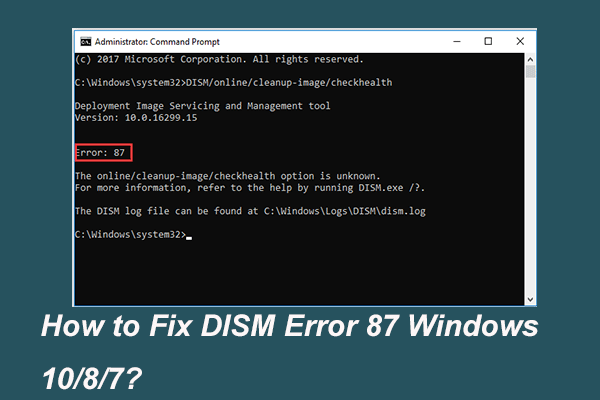 Full Solved - 6 Solutions to DISM Error 87 Windows 10/8/7
