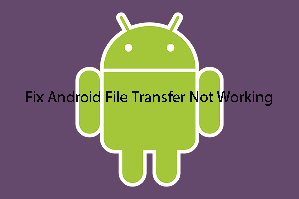 fix android file transfer not working thumbnail