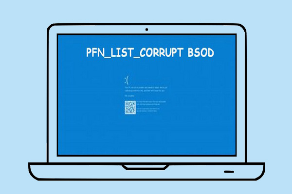 Fixed: PFN_LIST_CORRUPT Error In Windows 10/8/7/XP