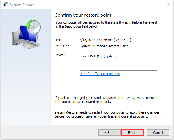confirm restore point and click Finish