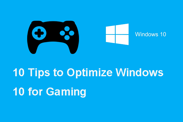 optimizing windows 10 for gaming