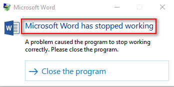Microsoft Word has stopped working