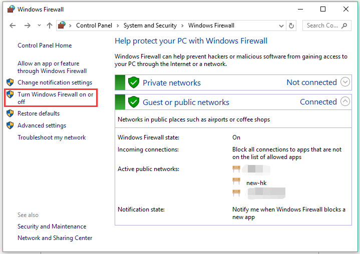 choose Turn Windows Firewall on or off from the left side