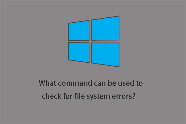 how to check system errors in windows 10