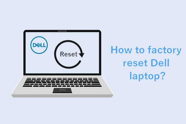 How To Restore Your Dell Laptop To Factory Settings Windows